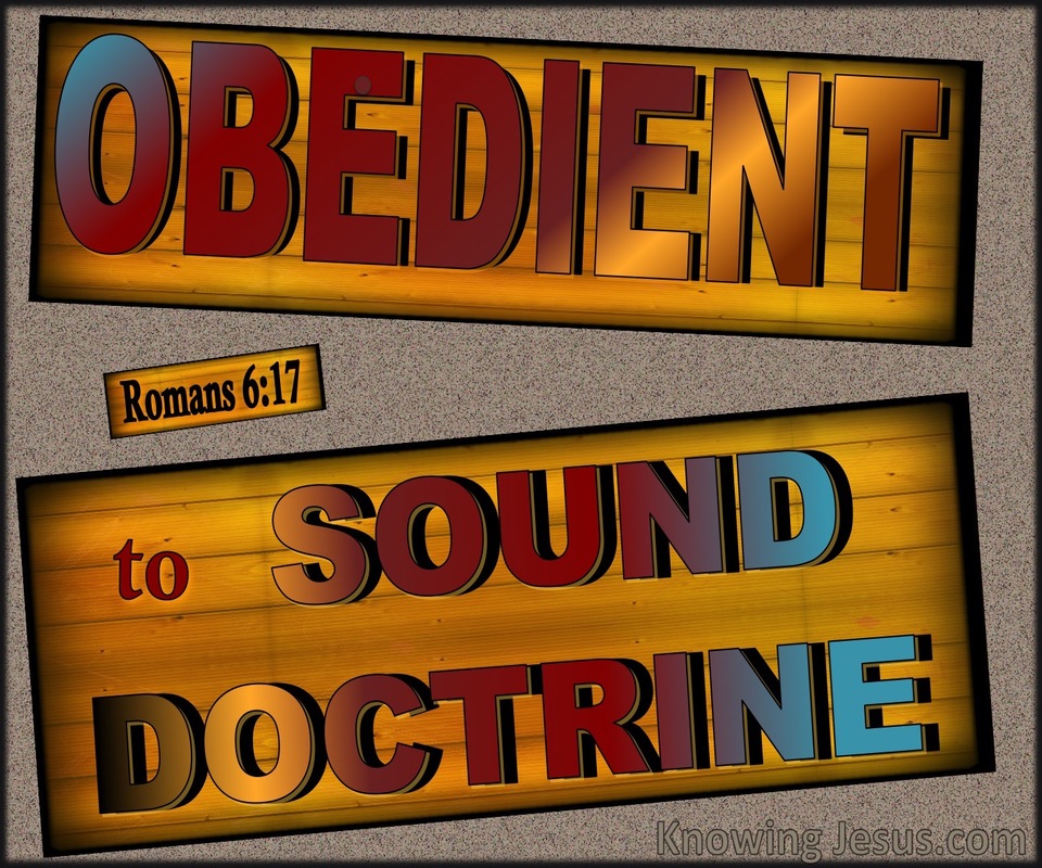 Romans 6:17 Be Obedient To Sound Doctrine (gray)